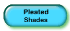 pleated shades